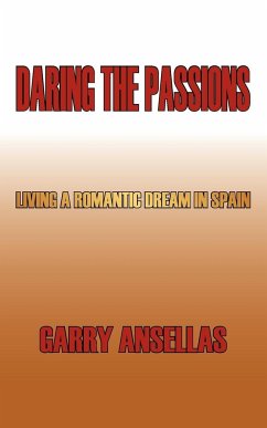 Daring the Passions - Ansellas, Garry