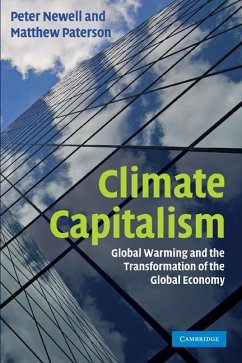 Climate Capitalism - Newell, Peter; Paterson, Matthew