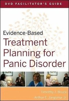 Evidence-Based Treatment Planning for Panic Disorder, DVD Facilitator's Guide - Bruce, Timothy J; Jongsma, Arthur E