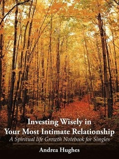 Investing Wisely in Your Most Intimate Relationship