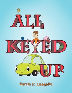 All Keyed Up - Laughlin, Carrie F.