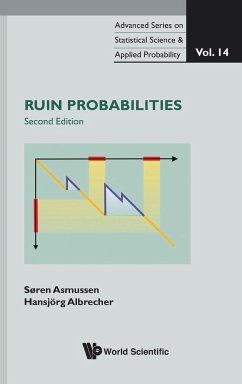 RUIN PROBABILITIES (2ND EDITION), VOL 14 - Soren Asmussen & Hansjorg Albrecher