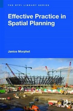Effective Practice in Spatial Planning - Morphet, Janice
