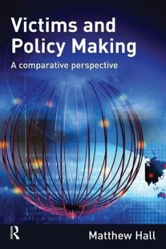 Victims and Policy-Making - Hall, Matthew