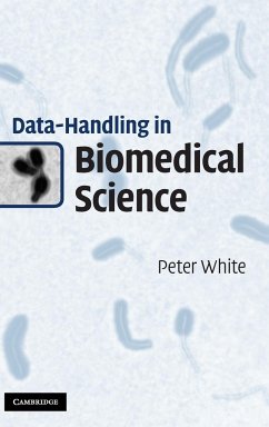 Data-Handling in Biomedical Science - White, Peter