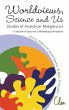 WORLDVIEWS, SCIENCE & US - Bild 1
