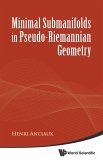 MINIMAL SUBMANIFOLDS IN PSEUDO-RIEMANN..