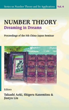 Number Theory: Dreaming in Dreams - Proceedings of the 5th China-Japan Seminar
