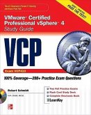 VCP VMware Certified Professional vSphere 4 Study Guide (Exam VCP410) [With CDROM]