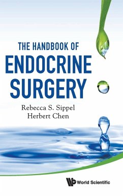 The Handbook of Endocrine Surgery - Sippel, Rebecca S; Chen, Herbert