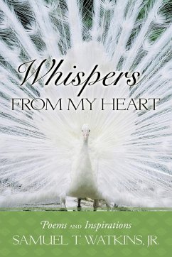 Whispers from My Heart - Watkins Jr., Samuel T.