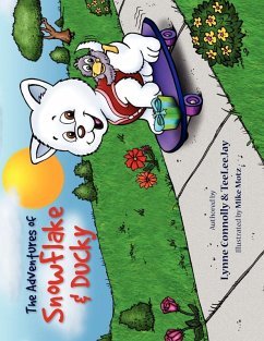 The Adventures of SnowFlake & Ducky - L. J., Connolly; Teeleejay