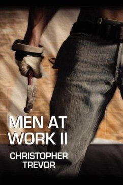 Men At Work II - Trevor, Christopher