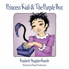 Princess Kiali & the Purple Box - Shughart-Knecht, Kimberly