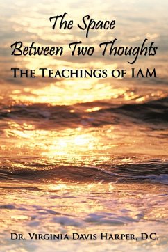 The Space Between Two Thoughts - Harper D. C., Virginia Davis