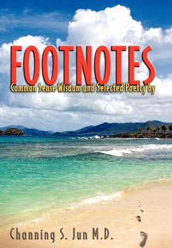 Footnotes - Channing S. Jun M. D.