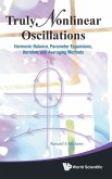 TRULY NONLINEAR OSCILLATIONS