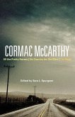 Cormac McCarthy Cormac McCarthy