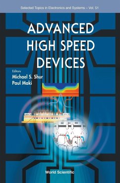 ADVANCED HIGH SPEED DEVICES (V51) - Michael S Shur & Paul Maki