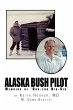 Alaska Bush Pilot - Bild 1