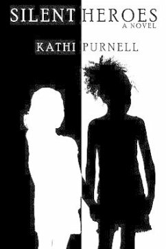 Silent Heroes - Purnell, Kathi