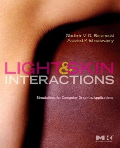 Light & Skin Interactions - Baranoski, Gladimir V. G.;Krishnaswamy, Aravind