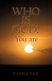 Who Is God? You Are