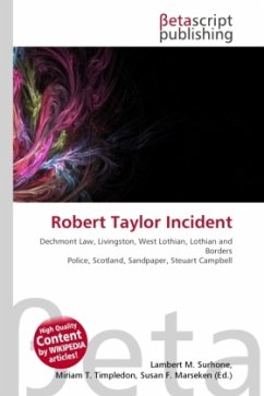 Robert Taylor Incident