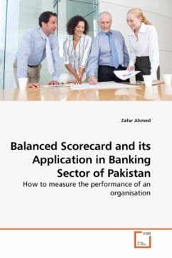 Balanced Scorecard and its Application in Banking Sector of Pakistan - Ahmed, Zafar