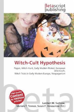 Witch-Cult Hypothesis Witch-Cult Hypothesis