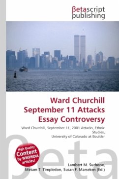 Ward Churchill September 11 Attacks Essay Controversy