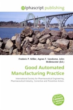 Good Automated Manufacturing Practice