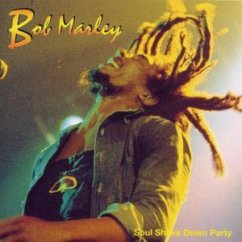 Soul Shake Down Party - Bob Marley
