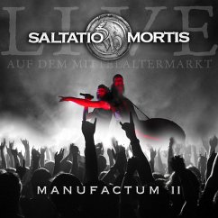 Manufactum Ii - Saltatio Mortis
