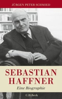 Sebastian Haffner - Schmied, Jürgen P.