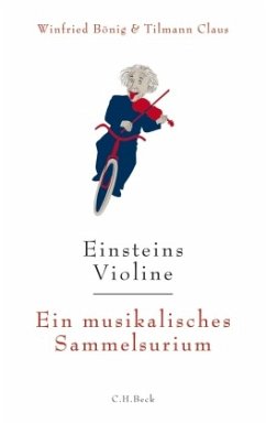Einsteins Violine - Bönig, Winfried;Claus, Tilmann