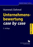 Unternehmensbewertung - case by case mit Übungs-CD-ROM