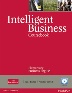 Coursebook, w. 2 Audio-CDs and Style Guide booklet / Intelligent Business, Elementary