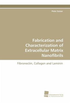 Fabrication and Characterization of Extracellular Matrix Nanofibrils - Kaiser, Peter