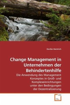 Change Management in Unternehmen der Behindertenhilfe - Hentrich, Dorike