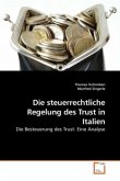 Die steuerrechtliche Regelung des Trust in Italien