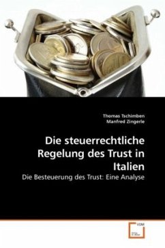 Die steuerrechtliche Regelung des Trust in Italien - Tschimben, Thomas;Zingerle, Manfred