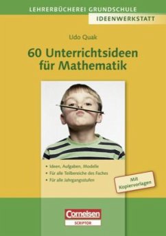 60 Unterrichtsideen für Mathematik - Quak, Udo