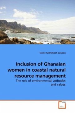 Inclusion of Ghanaian women in coastal natural resource management - Lawson, Elaine Tweneboah