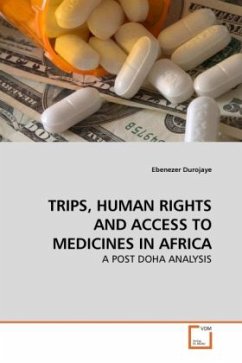 TRIPS, HUMAN RIGHTS AND ACCESS TO MEDICINES IN AFRICA - Durojaye, Ebenezer