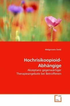 Hochrisikoopioidabhängige - Zanki, Malgorzata