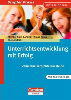 Unterrichtsentwicklung mit Erfolg - Karau, Claus;Klein-Landeck, Michael;Landeck, Ilka