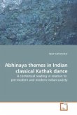 Abhinaya themes in Indian classical Kathak dance