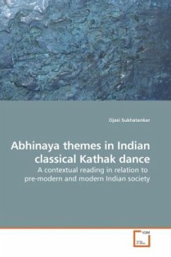 Abhinaya themes in Indian classical Kathak dance - Sukhatankar, Ojasi