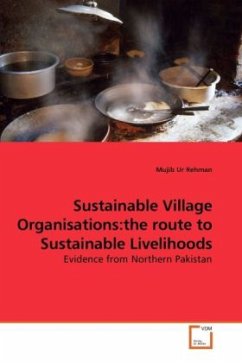 Sustainable Village Organisations:the route to Sustainable Livelihoods - Ur Rehman, Mujib